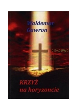 Krzyż na horyzoncie