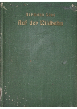 Auf der Wildbahn. ok 1915 r.