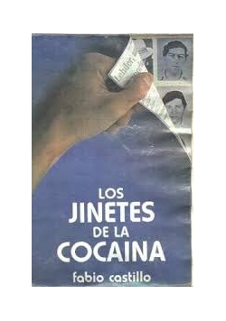 Los jinetes de la Cocaína