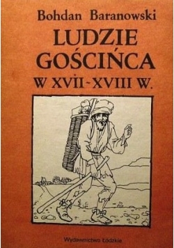 Ludzie gościńca w XVII i XVIII w