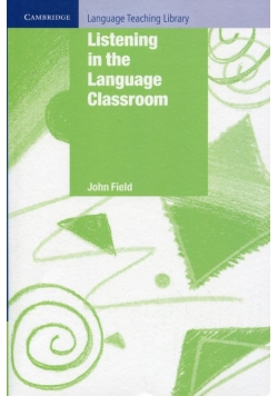 Listening in the Language Classroom