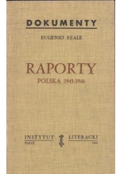 Raporty, Polska 1945-1946