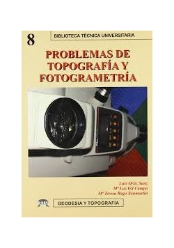 Problemas De Topografia Y Fotogrametria