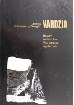 Ancient Monuments of Georgia: Vardzia