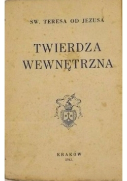 Twierdza wewnętrzna, 1943 r.