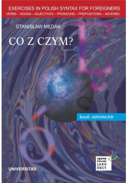 Co z czym? Ćwiczenia składniowe dla grup zaawansowanych