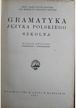 Gramatyka jezyka polskiego szkolna 1927 r.