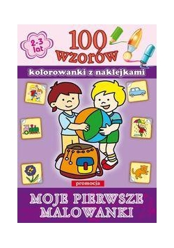 100 wzorów - Moje pierwsze malowanki   SIEDMIORÓG