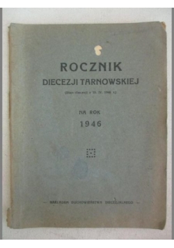 Rocznik diecezji tarnowskiej na rok 1946 r.