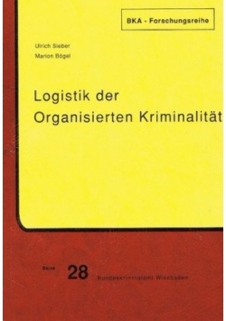 Logistik der Organisierten Kriminalitat