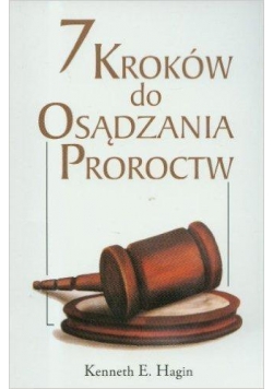 7 kroków do osadzania proroctw