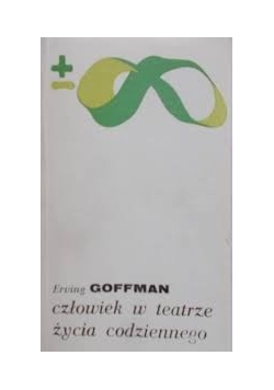 Człowiek w teatrze życia codziennego