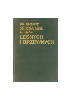 Słownik Terminów leśnych i drzewnych