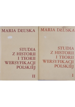 Studia z historii i teorii wersyfikacji polskiej T. I, II