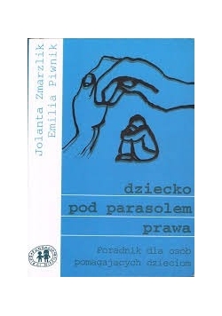 Dziecko pod parasolem prawa