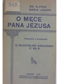 O męce Pana Jezusa, 1931 r.