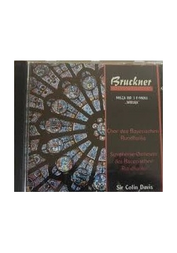 Bruckner. Mass in F minor. Msza nr 3 F-Moll. Płyta CD