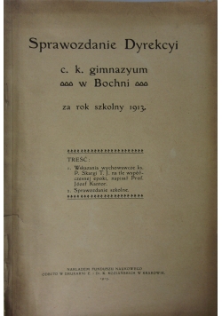 Sprawozdanie Dyrekcyi, 1913 r.