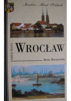 Dzieje miasta Wrocław