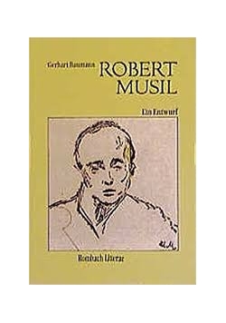 Robert Musil Ein Entwurf