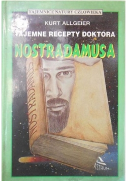 Tajemne recepty doktora Nostradamusa