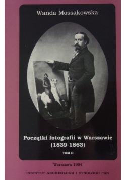 Początki fotografii w Warszawie, Tom II