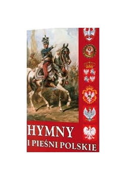 Hymn i pieśni Polskie