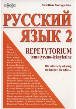 Russkij jazyk 2 Repetytorium tematyczno-leksykalne