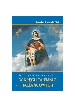 W kręgu tajemnic różańcowych
