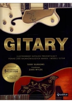 Gitary. Ilustrowany katalog..