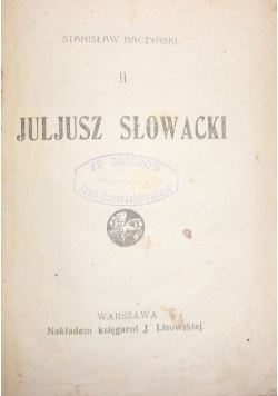 Juljusz Słowacki, ok. 1918r.