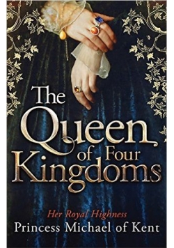 The Queen Of Four Kingdoms