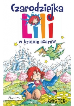 Czarodziejka Lili. W Krainie Czarów