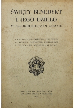 Święty Benedykt i jego dzieło 1932 r