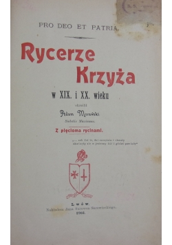 Rycerze Krzyża,1903r.