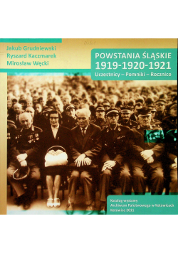 Powstania śląskie 1919 1920 1921