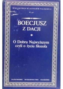 O Dobru Najwyższym czyli o życiu filozofa