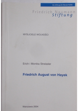 Myśliciele wolności Friedrich August von Hayek