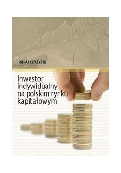 Inwestor indywidualny na polskim rynku kapitałowym