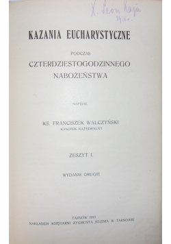 Kazania eucharystyczne, 1910 r.