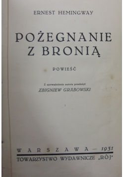 Pożegnanie z bronią, 1931 r.