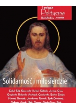 Teologia Polityczna nr 10 2017/2018 Solidarność...