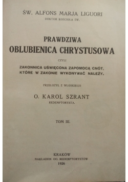 Prawdziwa Oblubienica Chrystusowa, 1926r.