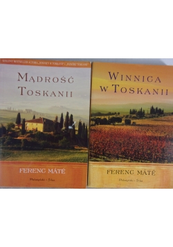 Mądrość Toskanii/Winnica w Toskanii