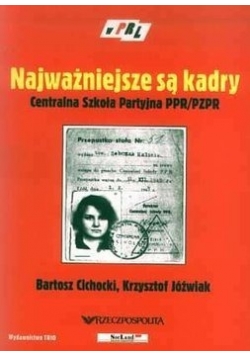 Najważniejsze są kadry