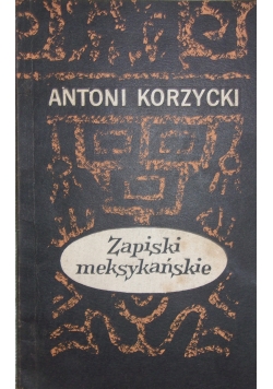 Zapiski Meksykańskie