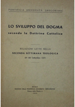 Lo sviluppo del dogma secondo la Dottrina Cattolica