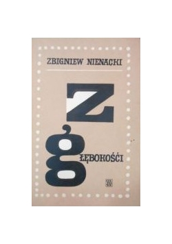 Z głębokości...