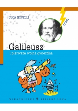 Galileusz i pierwsza wojna gwiezdna