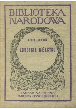 Biblioteka Narodowa Zdobycie Meksyku
